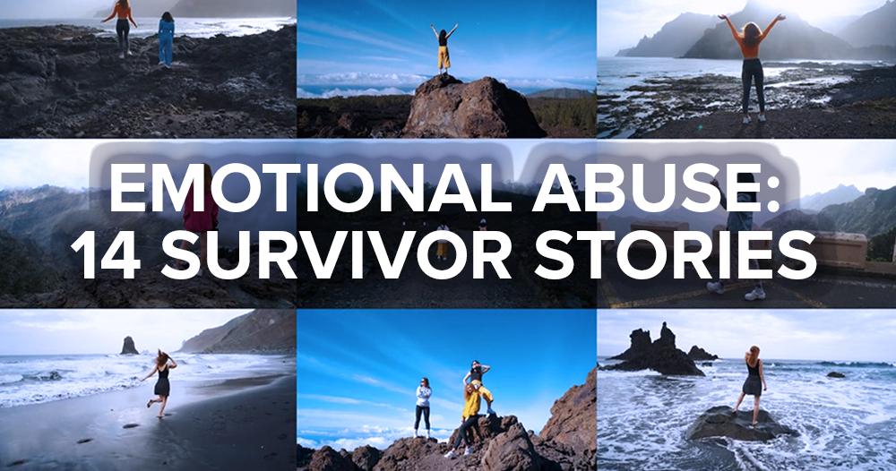 Survivors of Emotional Abuse - Our Stories Survivors of Emotional Abuse - Directly From Survivors