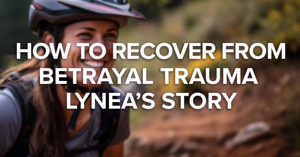 How Do I Get Past My Husband's Betrayal? How Do I Overcome My Husband's Betrayal?